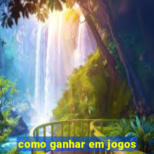 como ganhar em jogos